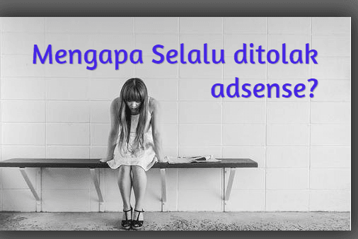 ditolak adsense