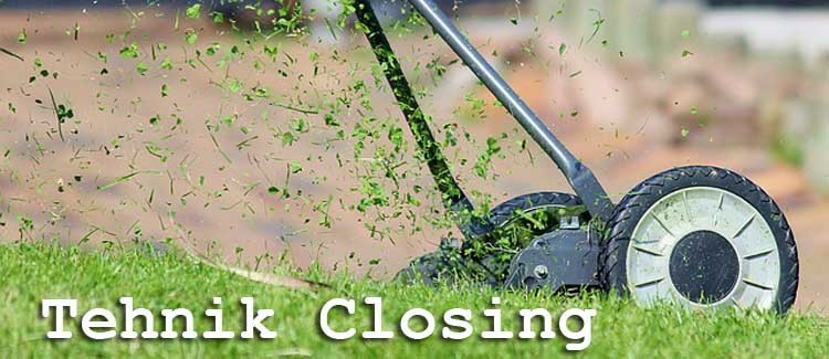 Teknik Closing