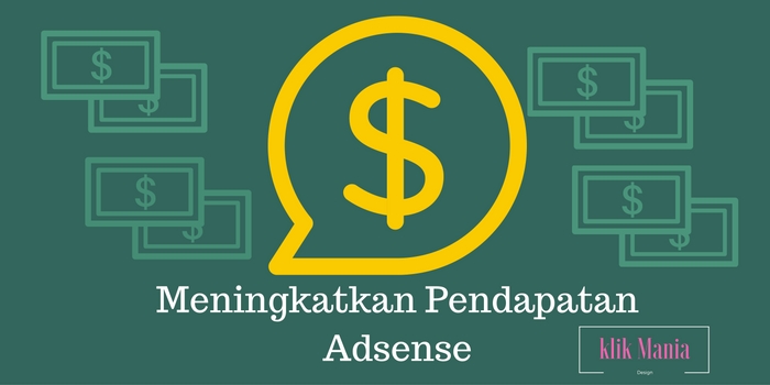 meningkatkan pendapatan adsense