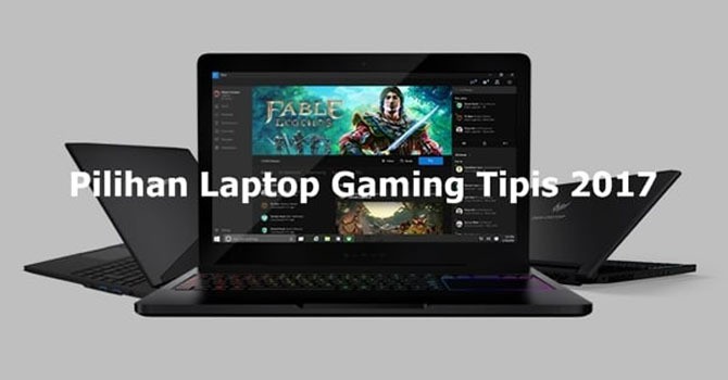 Laptop Gaming Tipis 2017