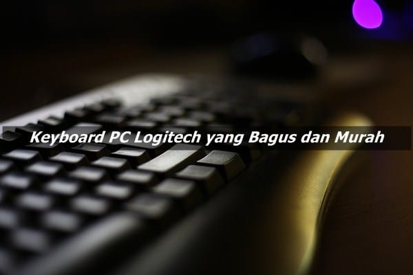 Keyboard PC yang Bagus