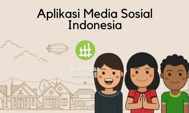 Aplikasi Media Sosial Buatan Indonesia