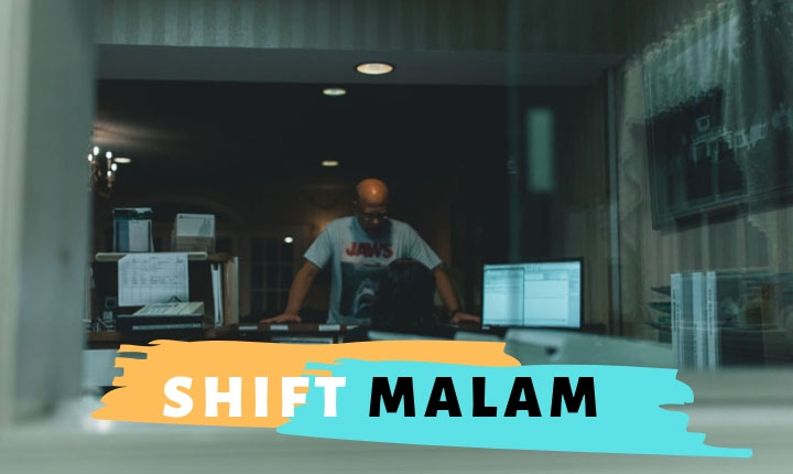 Pekerjaan Shift Malam