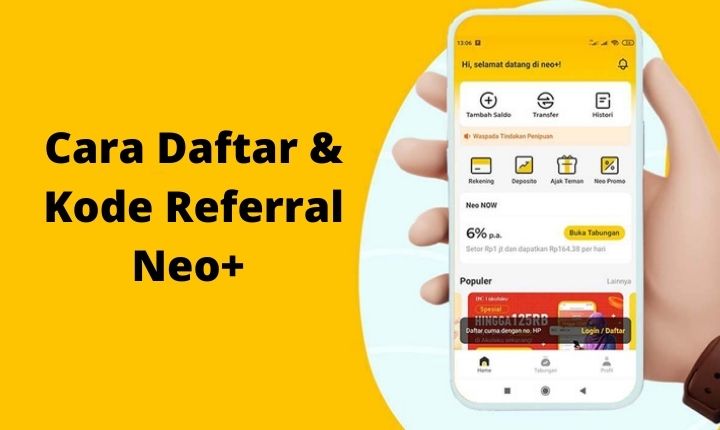 Cara Daftar dan Kode Referral Neo+